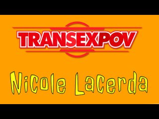 nicole lacerda transexpov.com get fucked by nicole lacerda