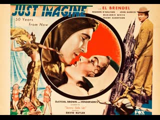 1930 - just imagine / just imagine